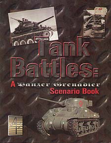 Spirit Games (Est. 1984) - Supplying role playing games (RPG), wargames rules, miniatures and scenery, new and traditional board and card games for the last 20 years sells Tank Battles: A Panzer Grenadier Scenario Book