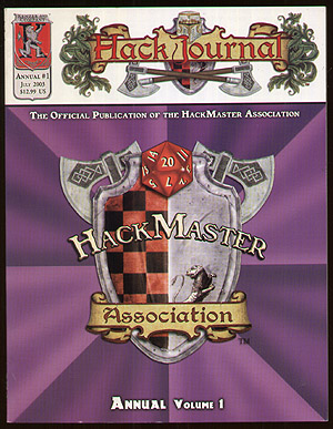 Spirit Games (Est. 1984) - Supplying role playing games (RPG), wargames rules, miniatures and scenery, new and traditional board and card games for the last 20 years sells Hack Journal, The Official Publication of the HackMaster Association, Annual Volume 1