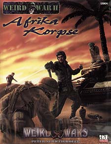 Spirit Games (Est. 1984) - Supplying role playing games (RPG), wargames rules, miniatures and scenery, new and traditional board and card games for the last 20 years sells Weird Wars II: Afrika Korpse