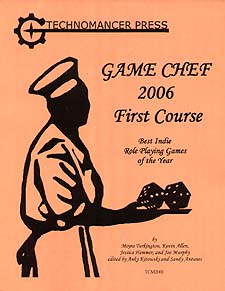 Spirit Games (Est. 1984) - Supplying role playing games (RPG), wargames rules, miniatures and scenery, new and traditional board and card games for the last 20 years sells Game Chef 2006 First Course