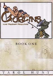 Spirit Games (Est. 1984) - Supplying role playing games (RPG), wargames rules, miniatures and scenery, new and traditional board and card games for the last 20 years sells Goblins Graphic Novel Book 1: Life through their eyes 