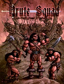 Spirit Games (Est. 1984) - Supplying role playing games (RPG), wargames rules, miniatures and scenery, new and traditional board and card games for the last 20 years sells Brute Squad: A Role-Playing Game of Barbaric Fun